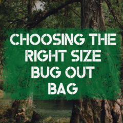 Choose the Right Bug Out Bag