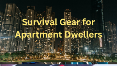 Survival Gear for Apartment Dwellers